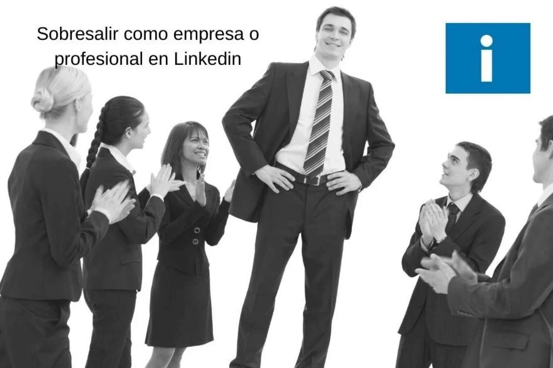 Cómo usar LinkedIn para empresas, según LinkedIntutorial