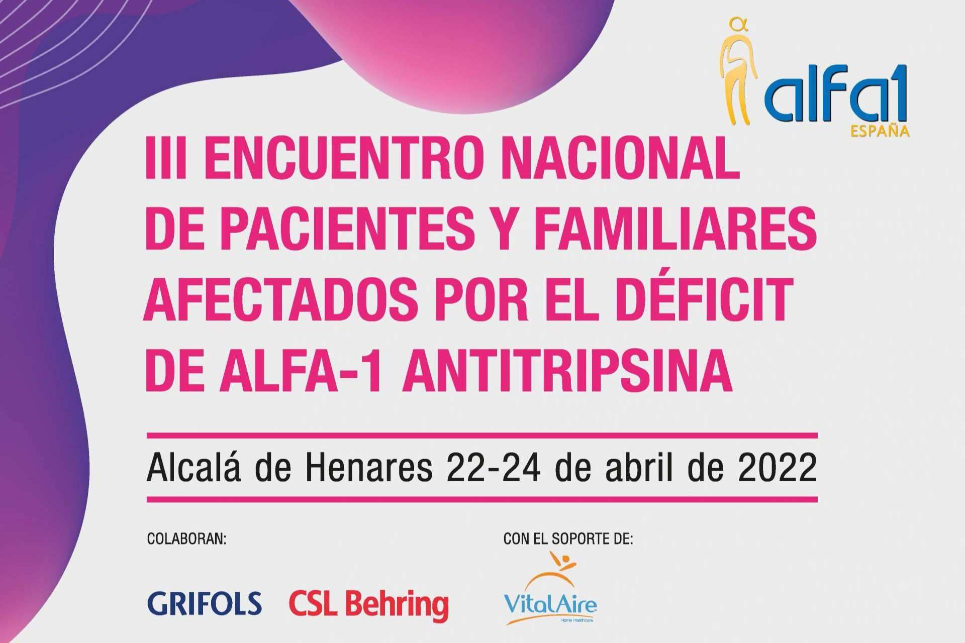 El primer Encuentro Nacional de Pacientes con Alfa-1 Antitripsina después de la pandemia tendrá lugar en Alcalá de Henares