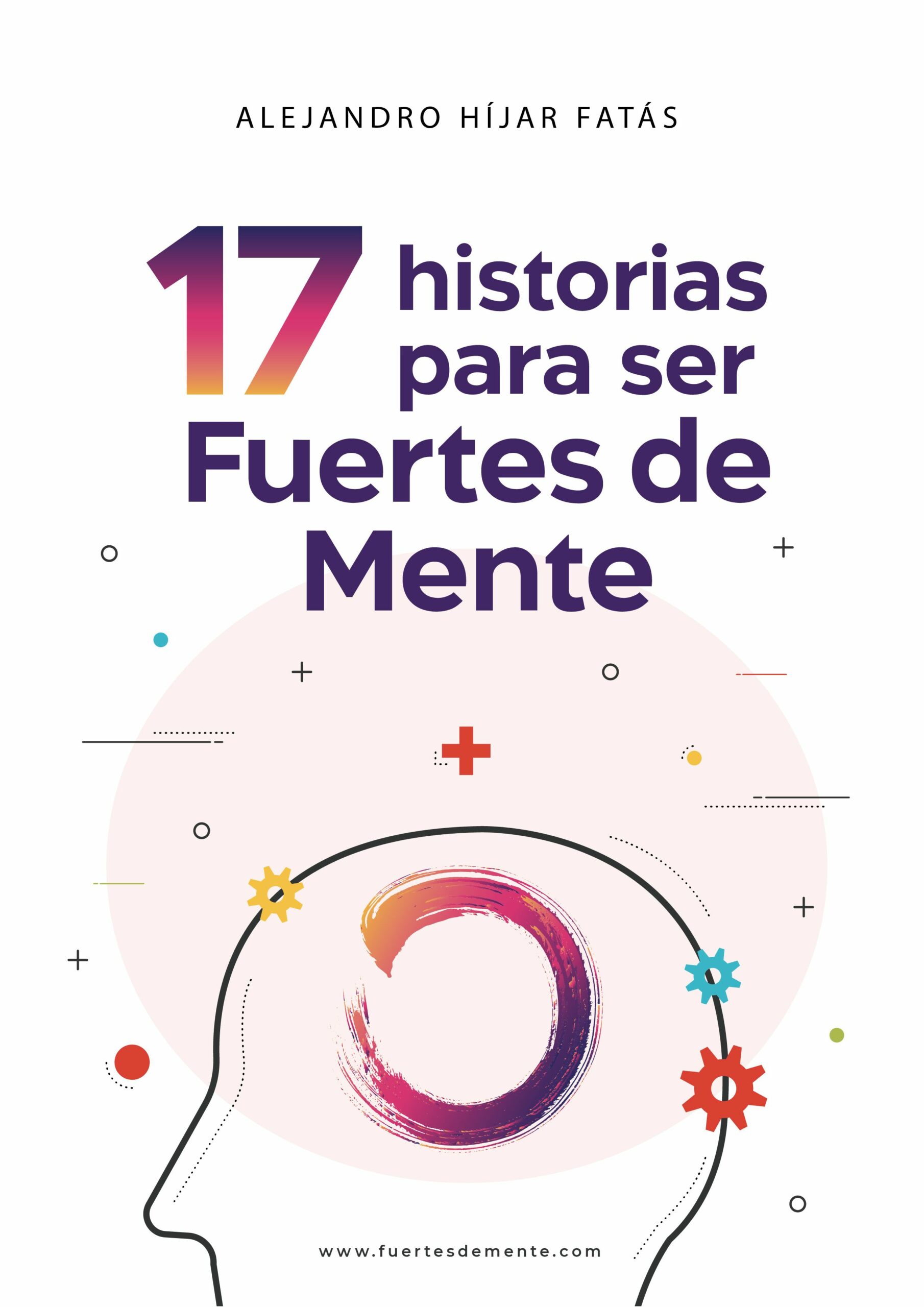 Alejandro Híjar Fatás enseña a gestionar las emociones en su obra '17 historias para ser Fuertes de Mente'