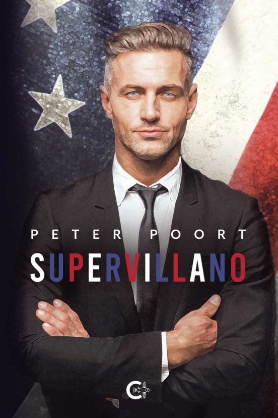 La moralidad de héroes y villanos se debate en 'Supervillano', la nueva novela del escritor Peter Poort