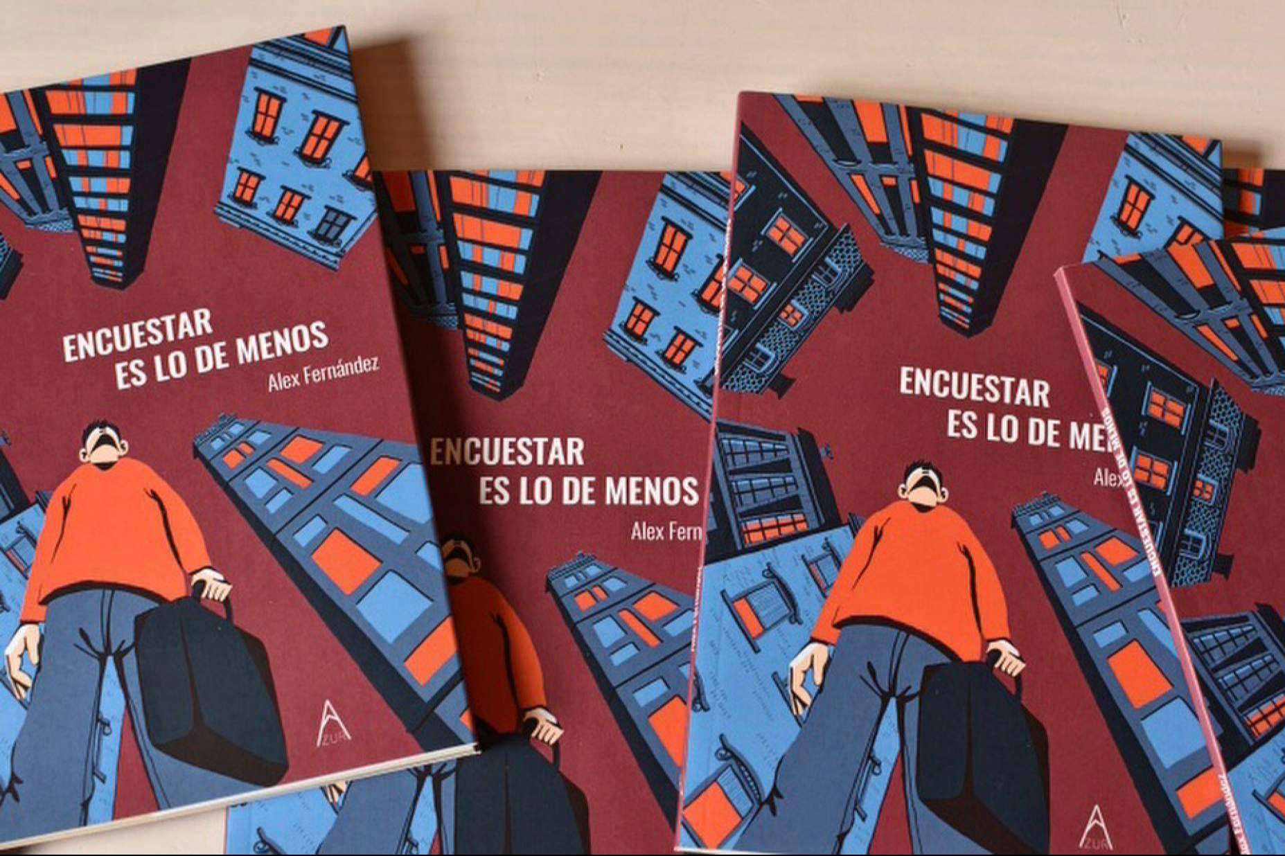 Encuestar es lo de Menos, la novela de Alex Fernández que arrasa en Instagram