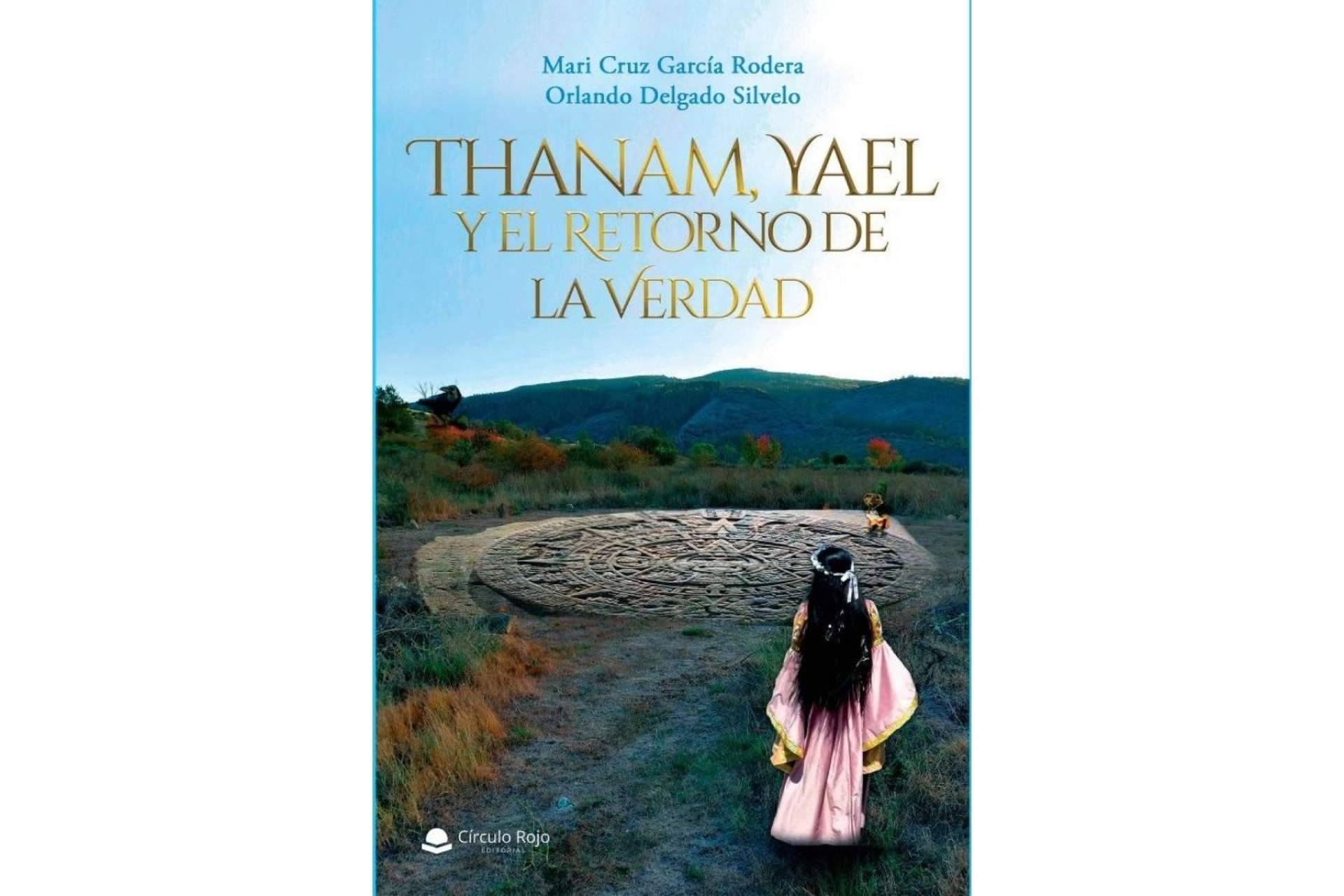 Las nuevas obras reveladas de Mari Cruz García Rodera y Orlando Delgado Silvelo ya disponibles, 'Thanam la hija de Neptuno' y 'Thanam, Yael y el Retorno de la Verdad'