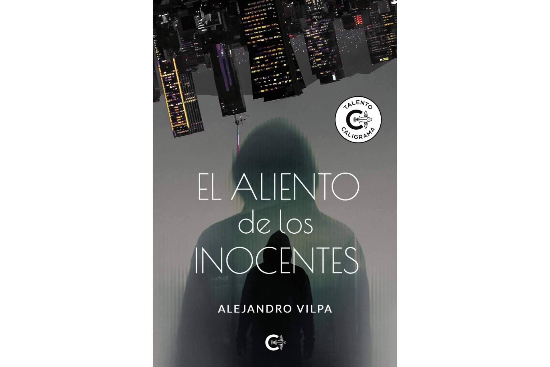 La nueva novela de Alejandro Vilpa, el talento literario emergente surgido de México