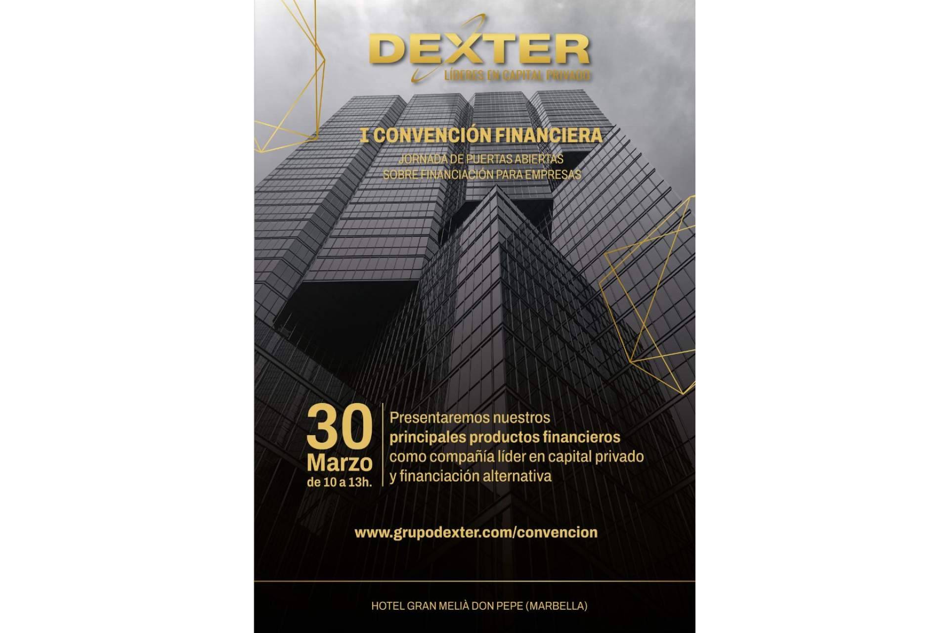 'I Convención Financiera DEXTER', llega el foro de referencia en capital privado