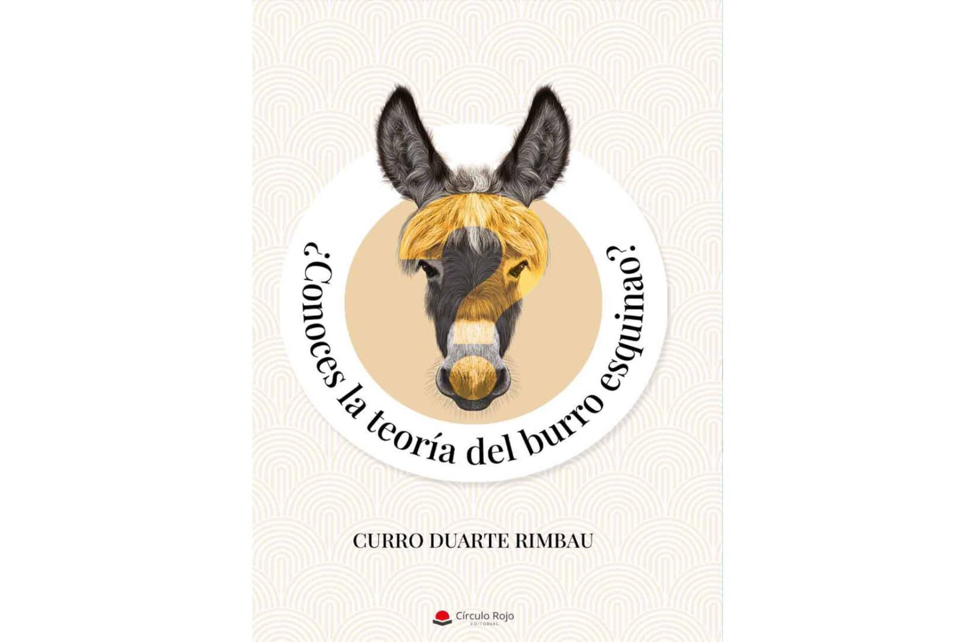 Explorar los límites del desarrollo personal a través del libro ‘¿Conoces la teoría del burro esquinao?’, de Curro Duarte