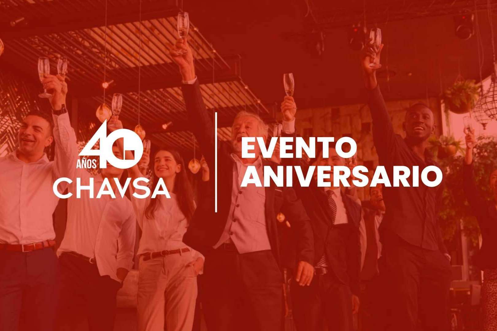 CHAVSA celebra su 40 aniversario con eventos en Sevilla y Madrid