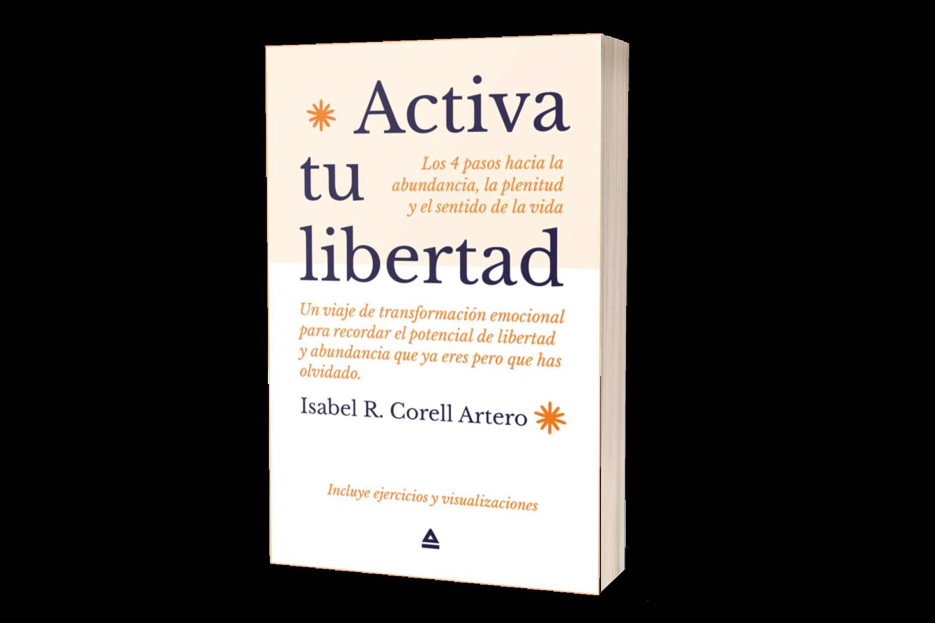 Entrevista a Isabel Corell con motivo del lanzamiento de su libro 'Activa tu Libertad'